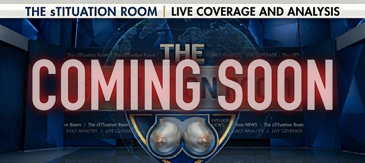 THE sTITUATION ROOM — Coming Soon